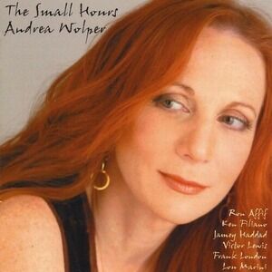 Small Hours by Andrea Wolper (CD, 2010) Sealed